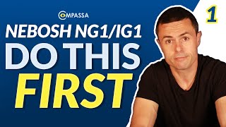 Do THIS FIRST On Your NEBOSH Exam NG1IG1 STEP 112 nebosh [upl. by Florance]