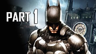 Batman Arkham Knight Walkthrough Part 1  Scarecrows Toxin Lets Play Gameplay Commentary [upl. by Atterol379]