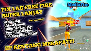 NEW UPDATE FIX LAG SPESIAL VVIP FF ORampMAX TERBARU CARA ATASI LAG DAN PATAH PATAH [upl. by Asital]