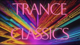 Trance Classics 90s amp early 00s Tiesto Lange Ferry Corsten Paul Van Dyk [upl. by Ativel]