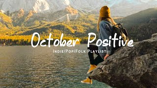 IndiePopFolk Compilation  October 2021 1½Hour Playlist [upl. by Nwahsat]