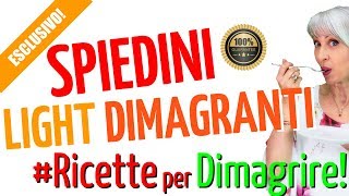 RICETTA DIMAGRANTE e DETOX SPIEDINI LIGHT e GOLOSI facili e veloci [upl. by Carline]