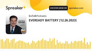 EVEREADY BATTERY 12262023 [upl. by Oringa467]