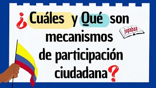 Mecanismos de Participación Ciudadana Voto Plebiscito Referendo Consulta Popular📜 Jopabaa [upl. by Airamzul]