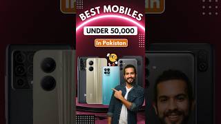 Top 3 Best Mobiles Under 50000 in Pakistan by Mobile Mania bestmobiles pakistan mobilemania [upl. by Manton]