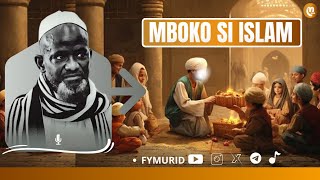 Mboko Si L ISLAM  Par Serigne Bassirou Mbacke Khelcom [upl. by Tol]