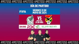 México vs Bolivia  Amistoso FIFA [upl. by Nevag]