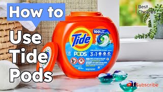 Laundry Made Simple How to Use Tide Pods for Spotless Clothes  Best Choice [upl. by Ruelu]