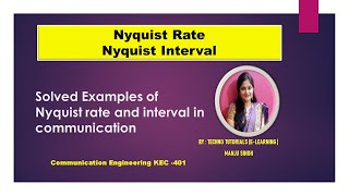 Unit 4 L3  Nyquist Rate and Nyquist Interval in communication Engineering  Solved Examples [upl. by Tyoh]