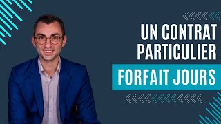 Le forfait jours  Comment fonctionne ce contrat particulier  ⚖️ [upl. by Esinrahc]