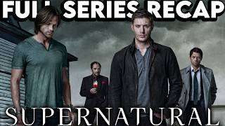 SUPERNATURAL Full Series Recap  Season 115 Ending Explained [upl. by Richarda]