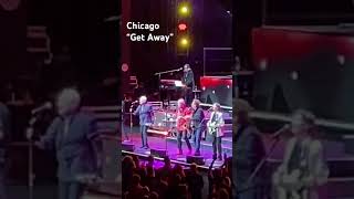 Chicago LIVE performing “Get Away” [upl. by Tyra]