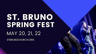 Spring Fest  St Bruno  May 20 21 22 2022 [upl. by Siver]