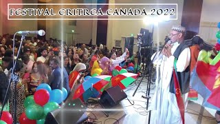 Eritrean Festival Canada 2022  Ahmed Sheik  ወለት ከረን 🇪🇷 ERITREANMEDIANETWORK eribadme [upl. by Norah]