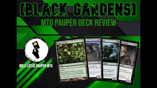 MTG Pauper Deck Review Black Gardens Golgari Control [upl. by Belac]