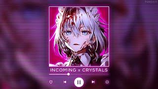 INCOMING x CRYSTALS  P4nMusic PHONK MASHUP [upl. by Alliscirp]