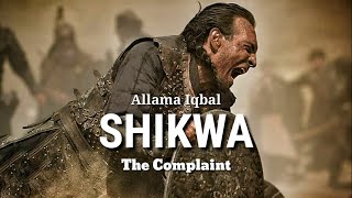 shikwa the complaint allama iqbal poetry  shikwa the great seljuk  shikwa the complaint [upl. by Wilber]