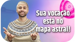 Como encontrar a profissão que te faça feliz no seu Mapa Astral [upl. by Nolitta]