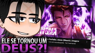 The God of High School React a Hipnose Perfeita  Aizen Bleach  Enygma [upl. by Alasdair]