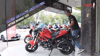 KTNS Rhino 125  Mirip Ducati Monster [upl. by Notnerb]