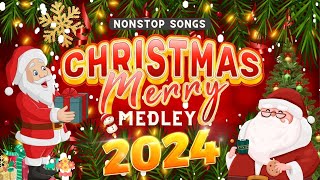 Top Best Christmas Songs 2024 🎄 Nonstop Christmas Songs Medley 2024 🎅🎄🎁 Merry Christmas 2024 [upl. by Llewon]