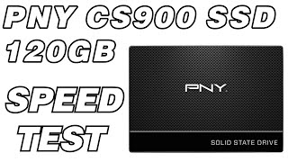 PNY CS900 SSD 120GB Speed Test [upl. by Natal143]