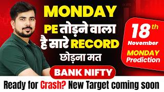 Best Bank Nifty Jackpot Prediction and Nifty Analysis for Monday  18 NOV  Stock Tomorrow Video [upl. by Notxed435]