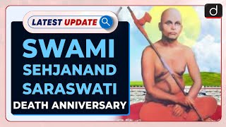 Swami Sehjanand Saraswati Death Anniversary  Latest update  Drishti IAS English [upl. by Riabuz]