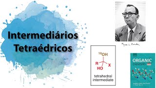 Myron Bender Evidência de intermediário na hidrólise de ésteres Intermediate in Ester Hydrolysis [upl. by Ayekam]