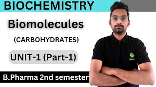 Carbohydrates BiochemistryUnit1part1 BPharma 2nd semester katariapharmacy [upl. by Adnovahs]