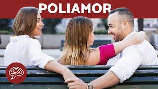 ¿Qué es el POLIAMOR 💞 Tipos y Qué Significa [upl. by Leund]