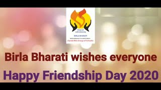 BIRLA BHARATI  Friendship Day 2020 [upl. by Moyna48]