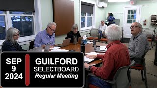 Guilford Selectboard Mtg 9924 [upl. by Amabelle]