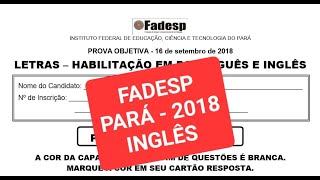 CONCURSO PROFESSOR INGLÊS  FADESP  PARÁ  2018  parte 01 [upl. by Zetrom]