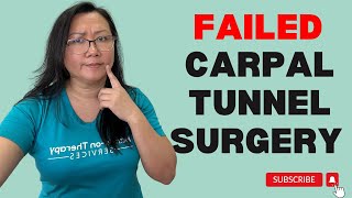 What To Do If Your Carpal Tunnel Surgery Failed [upl. by Ahsial]