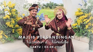 Majlis Persandingan Nazmeer amp Nurulain  3 Ogos 2024 [upl. by Orv210]