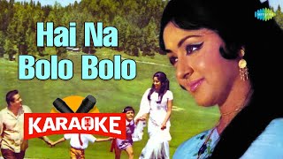 Hai Na Bolo Bolo  Karaoke With Lyrics  Mohammed Rafi  Prativa  Suman Kalyanpur  Sushma Shrestha [upl. by Vincelette]