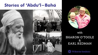 Stories of Abdul Baha  Earl Redman and Sharon OToole [upl. by Cinnamon]