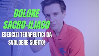 Dolore sacro iliaco consigli ed esercizi per la sacroileite [upl. by Cristiano918]