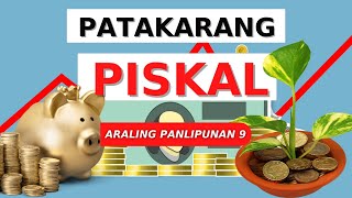 MELCBASED GRADE 9 ARALING PANLIPUNAN EKONOMIKS PATAKARANG PISKAL [upl. by Trub]