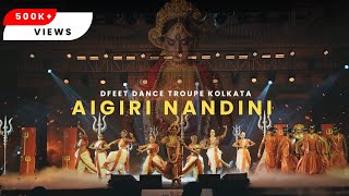 Aigiri Nandini Dance performance  Best Durga Agamani by Dfeet Dance Troupe Kolkata [upl. by Peppel]