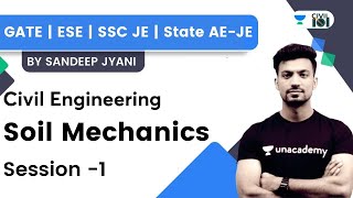 Soil Mechanics  Session 1  Civil Engineering  GATE  SSC JE  State AEJE  Sandeep Jyani [upl. by Stimson]