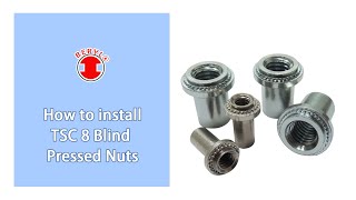 TSC 8 Blind Pressed Nuts  Top screw Metal Corp [upl. by Jahncke]