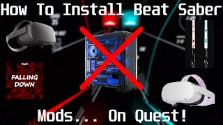 How To Install Beat Saber Mods On Oculus Quest  Quest 2 Custom Sabers Custom Levels etc [upl. by Idnas]