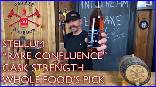 Bourbon Hunt Bottle Review  Stellum Rare Confluence Cask Strength Whole Food’s Pick [upl. by Ilene115]