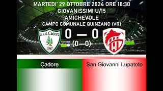 20241029 Cadore  San Giovanni Lupatoto amichevole [upl. by Timoteo]