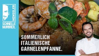 Schnelles sommerlich italienisches GarnelenpfannenRezept von Steffen Henssler [upl. by Pachton]