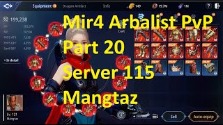 Mir4 Arbalist PvP montage Part 20 Server 115 PvP skills and combos PvP Arbalist build [upl. by Llehsyt]