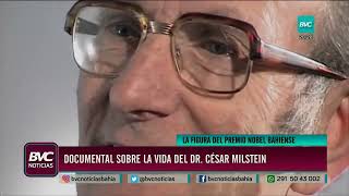 El próximo miércoles se estrenará el documental del bahiense César Milstein [upl. by Sakul]