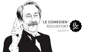 Bon Entendeur  quotle Comédienquot Rochefort April 2019 [upl. by Theall629]